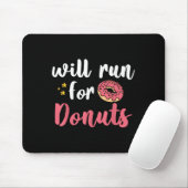 Will Run For Donuts - Motivation Fitness Life  Muismat (Met muis)