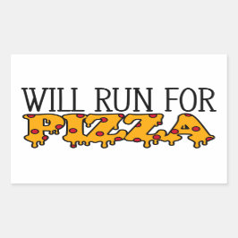 Will run for Pizza Rechthoekige Sticker