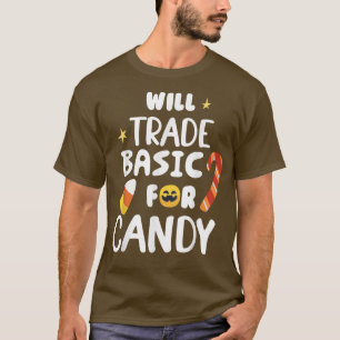 Will trade Basic for Snoep Funny Matching HHAMWE T-shirt