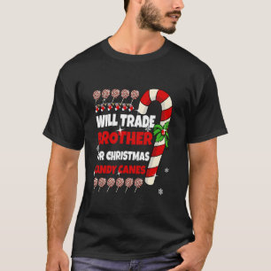 Will Trade Brother voor kerstsnoeprietjes Siste T-shirt