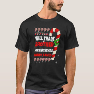 Will Trade Brother voor kerstsnoeprietjes Siste T-shirt