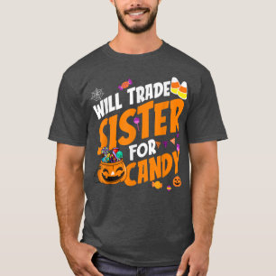 Will Trade Sister for Snoep Halloween Pumpkin Corn T-shirt