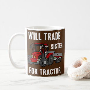 Will Trade Sister for Tractor Boerderij Farmer Fun Koffiemok