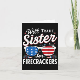 Will Trade Sister Voor Firecrackers Grappig 4e van Kaart