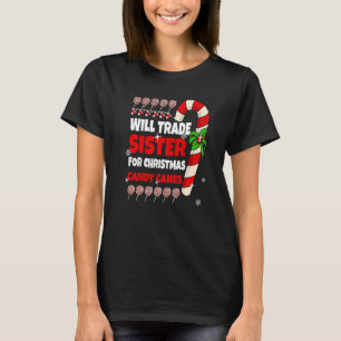 Will Trade Sister voor kerstsnoepjes Boy Gi T-shirt
