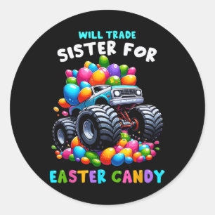 Will Trade Sister voor Pasen Snoep I Funny Egg Hun Ronde Sticker