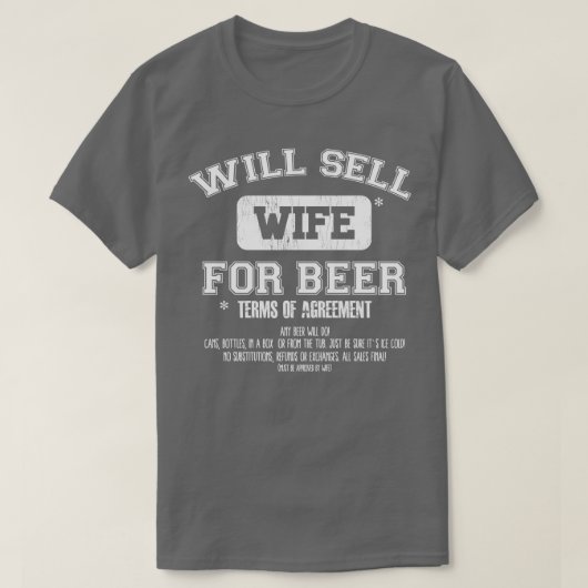 Will verkoopt vrouw voor bier t-shirt (Design voorkant)