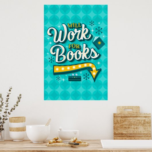 Will Work for Books Poster (24x36) (Cuisine)
