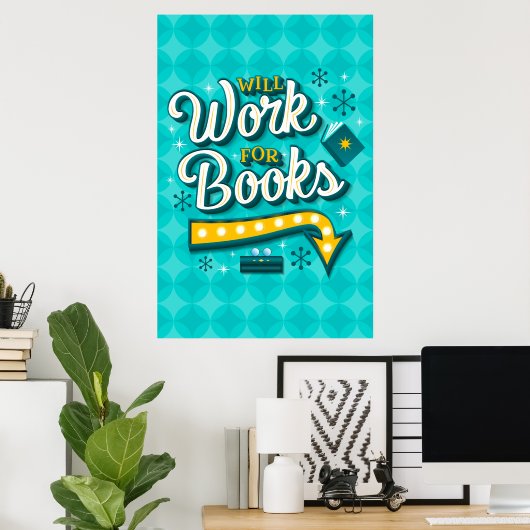 Will Work for Books Poster (24x36) (Bureau à domicile)