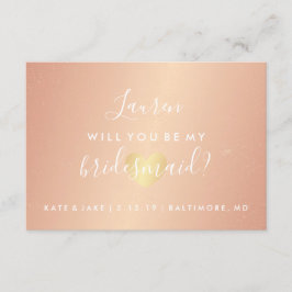 Will You Be My Bridesmaid - Glam Heart Roos Gold Kaart