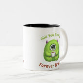 Will You Be My Forever Brew Mok beroemd gemaakt do (Voorkant rechts)