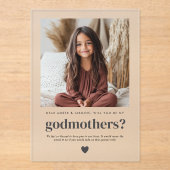 Will You Be My Godmothers Photo Proposal Acryl Uitnodigingen (Voorkant)