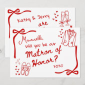 Will you be our Matron of Honor Card Invitation (Devant / Derrière)