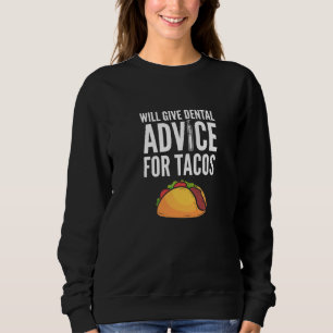 Will zal tandheelkundig advies geven aan Tacos Den Trui