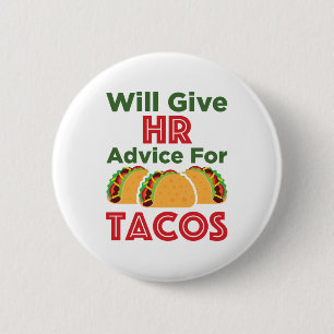 Will zal u adviseren over Tacos Human Resources Ronde Button 5,7 Cm