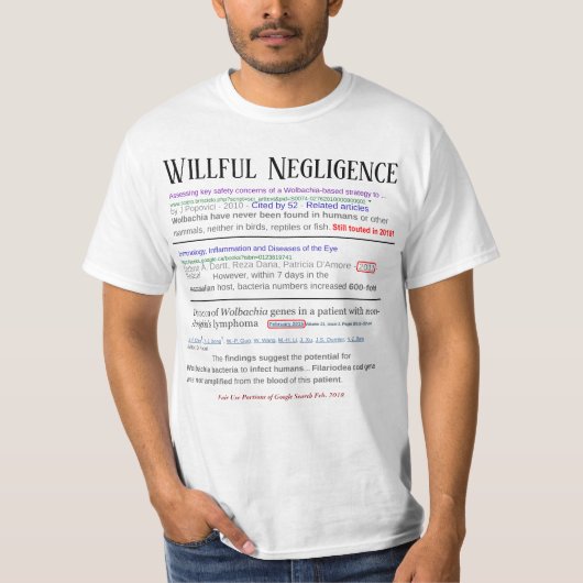 Willful Negligence to NOT Test by RoseWrites T-shirt (Voorkant)