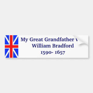 William Bradford, mijn grootvader Bumpersticker