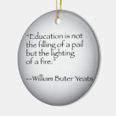 William Butler Yeats Quote Keramisch Ornament (Links)