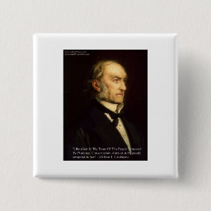 William Gladstone "Liberals & Conservative" Gifts Vierkante Button 5,1 Cm