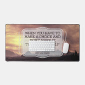 William James Inspirerend Quote "Keuze" Bureaumat (Keyboard & Muis)