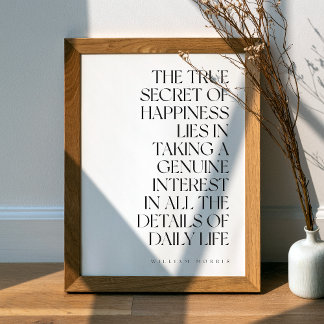 William Morris Quote Zwart-wit Art Print