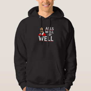 William Shakespeare Alles is goed wat goed eindigt Hoodie
