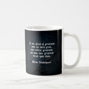 William Shakespeare citaat - Grootheid Koffiemok
