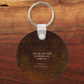 William Shakespeare Inspirerend Dream Quote Sleutelhanger (Voorkant)