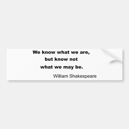 William Shakespeare Inspiring Quote Bumpersticker (Voorkant)