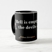William Shakespeare Quote on Hell and Devils Mok (Voorkant links)