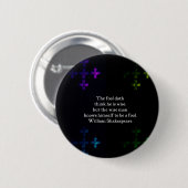 William Shakespeare Wisdom Quotation Gezegde Ronde Button 5,7 Cm (Voorkant /achterkant)