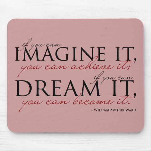 William Ward Imagine Quote Muismat (Voorkant)