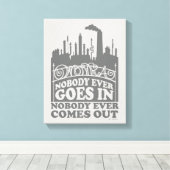 Willy Wonka Factory - Niemand komt er ooit in Canvas Afdruk (Insitu (Houten vloer))