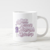 Willy Wonka - Muziekmakers, droomdromers Extra Grote Beker (Rechts)