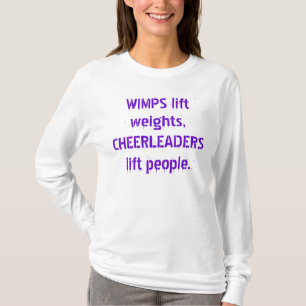 WIMPS tilt gewichten, CHEERLEADERS tillen mensen o T-shirt