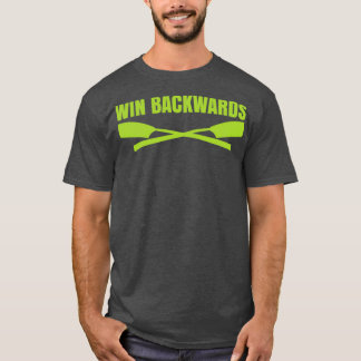 Win Backwards 2 T-shirt