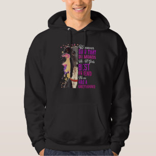 Windhonden Zijn Een Meisje Zijn Beste Vriendin Hon Hoodie