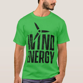 Windturbine windenergie hernieuwbare energie 13 t-shirt