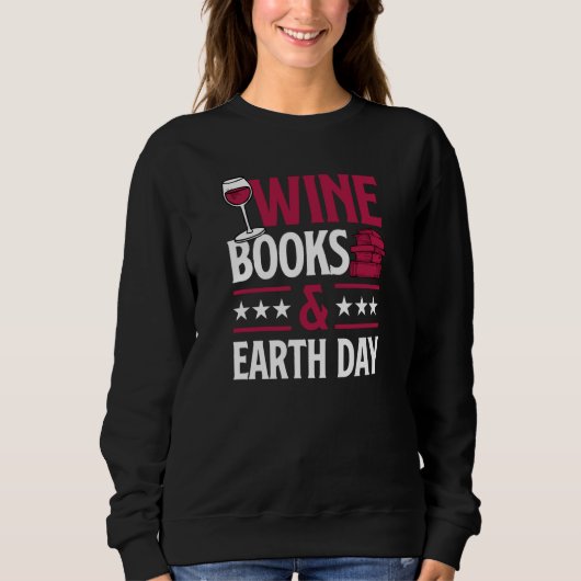 Wine Books And Earth Day Red Wine Loving Book Read Trui (Voorkant)