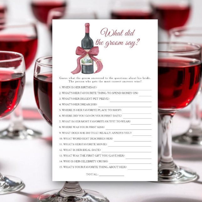 Wine Bridal shower What did the groom say  (Creator heeft geüpload)