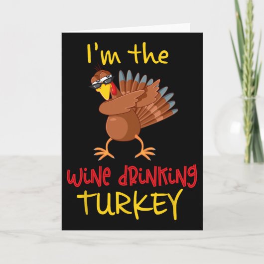 Wine Drinking Turkey Matching Family Thanksgiving  Kaart (Voorkant)