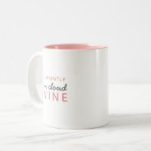 Wine Funny Quote Mok (Voorkant links)