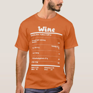 Wine Nutrition Facts Food Calories Holiday girl T-shirt