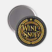 Wine Snob Magneet (Voorkant / Achterkant)