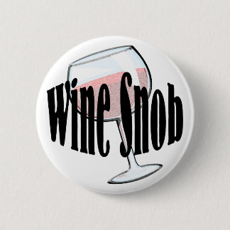 Wine Snob Ronde Button 5,7 Cm