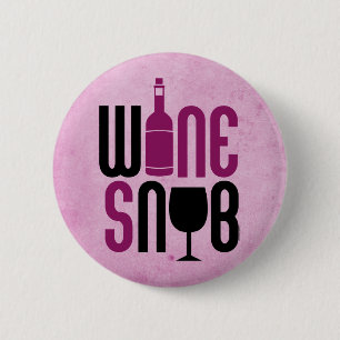 Wine Snob Ronde Button 5,7 Cm