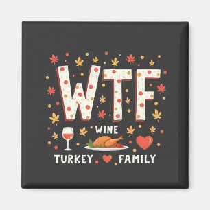 WIne Turkije Familie Grappige Thanksgiving Magneet