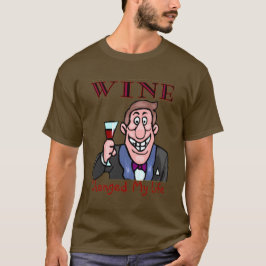 Wine veranderde mijn leven t-shirt