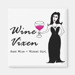Wine Vixen "Good Wine" Magnet Magneet