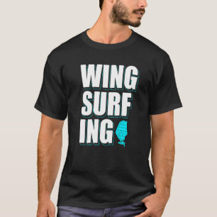 Wing Surfen Wing Folie Wingsurf 1 T-shirt